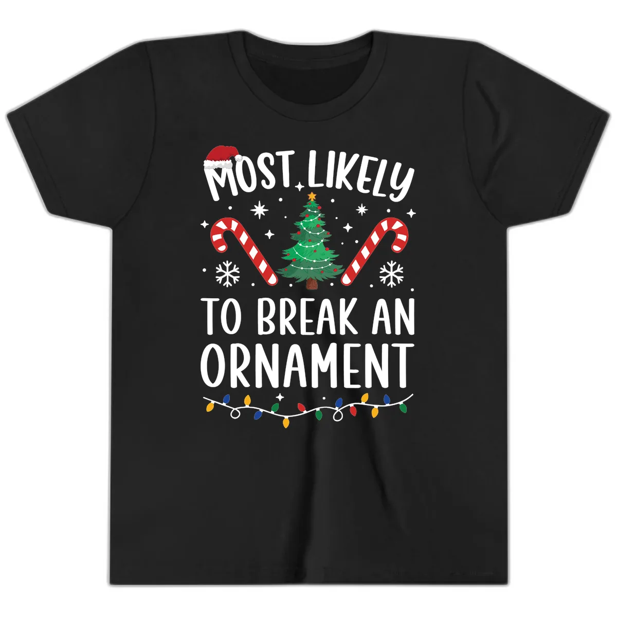 Most Likely To Break An Ornament Christmas Tee Youth T-Shirt in Black