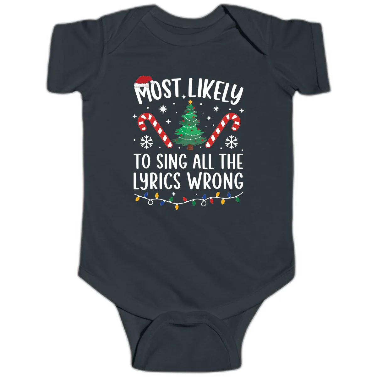 Most Likely To Sing All The Lyrics Wrong Christmas T-Shirt Baby Onesie in Black