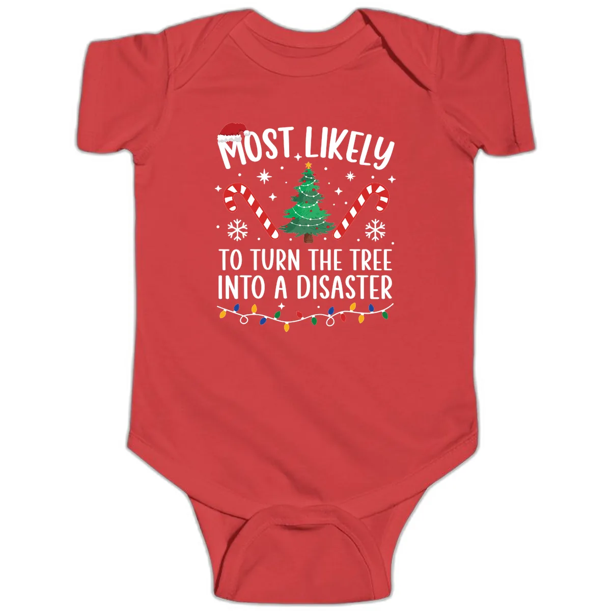 Most Likely To Turn Tree Into Disaster Baby Onesie in Red