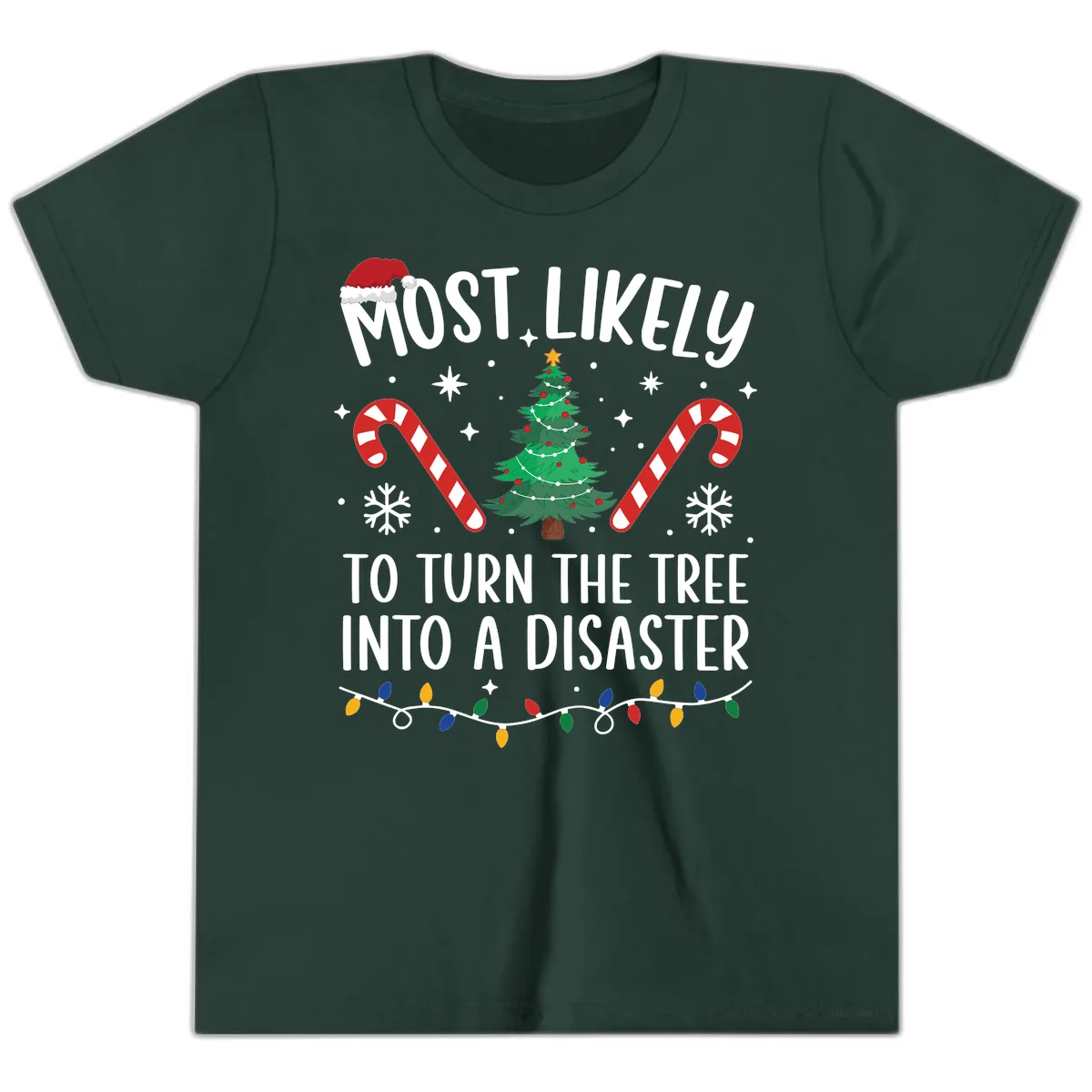Most Likely To Turn Tree Into Disaster Youth T-Shirt in Forest