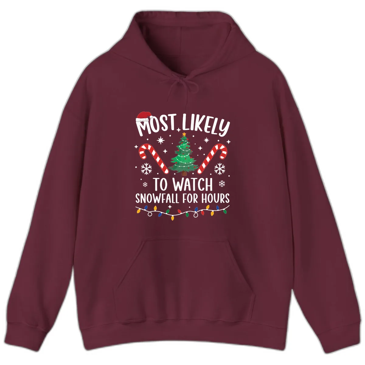 Most Likely To Watch Snowfall For Hours Hoodie in Maroon