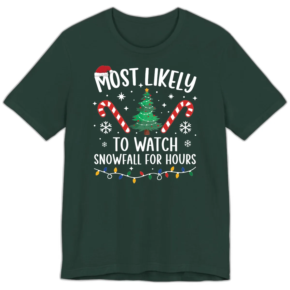 Most Likely To Watch Snowfall For Hours Premium T-Shirt in Forest