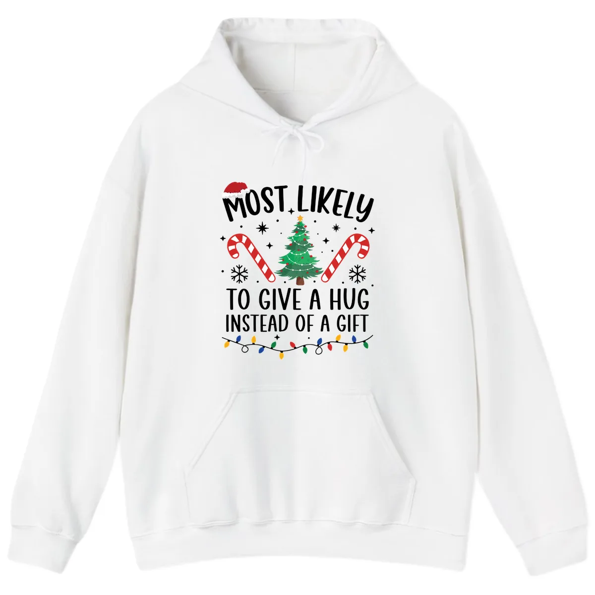 Most Likely To Give A Hug Christmas Design Hoodie in White