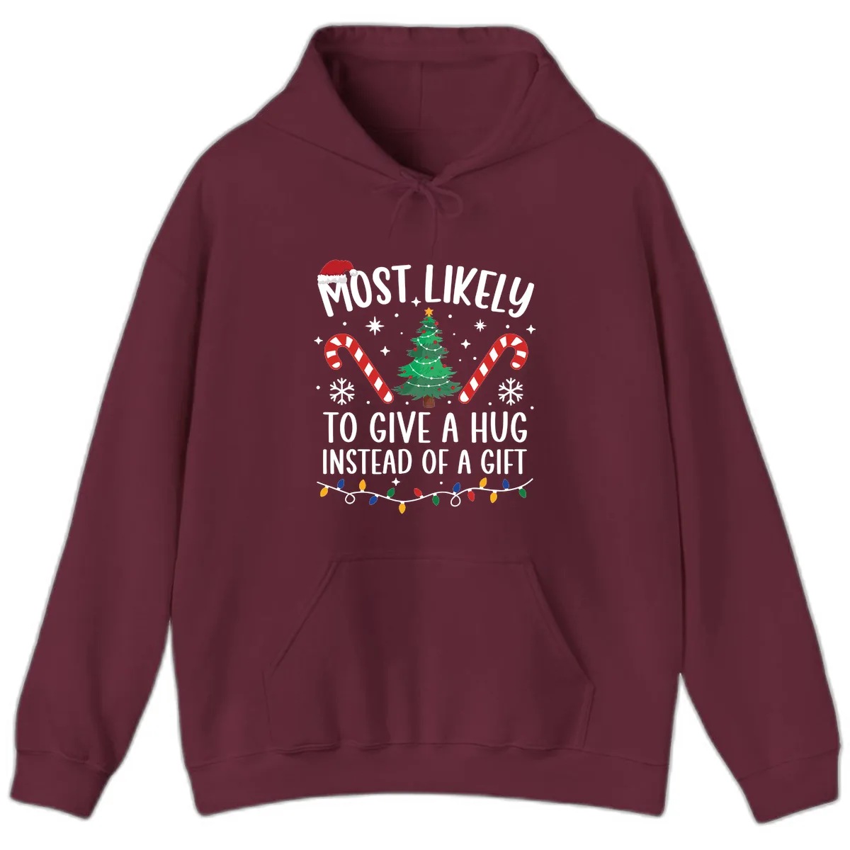 Most Likely To Give A Hug Christmas Design Hoodie in Maroon