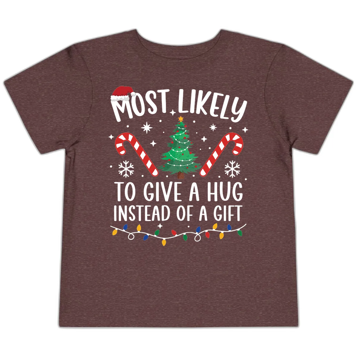 Most Likely To Give A Hug Christmas Design Toddler T-Shirt in Heather Maroon