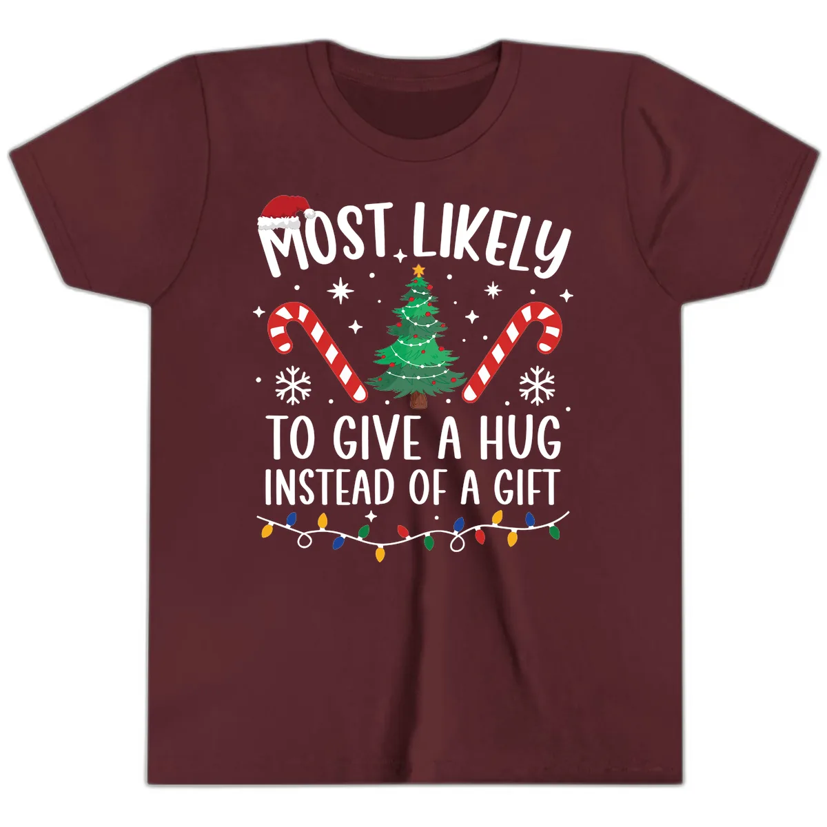 Most Likely To Give A Hug Christmas Design Youth T-Shirt in Maroon