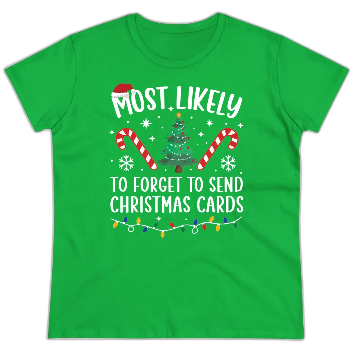 Most Likely To Forget Christmas Cards Ladies Tee in Irish Green