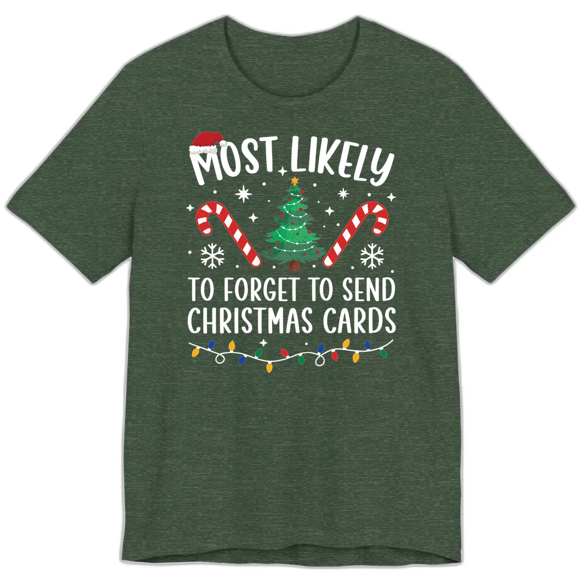 Most Likely To Forget Christmas Cards Premium T-Shirt in Heather Forest