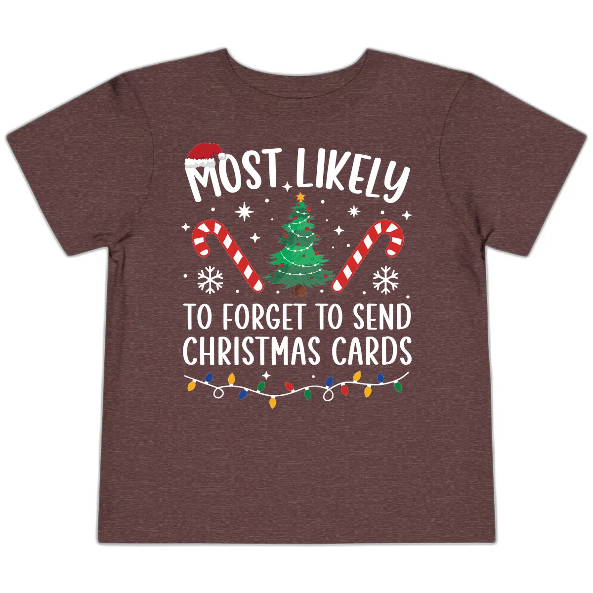 Most Likely To Forget Christmas Cards Toddler T-Shirt in Heather Maroon