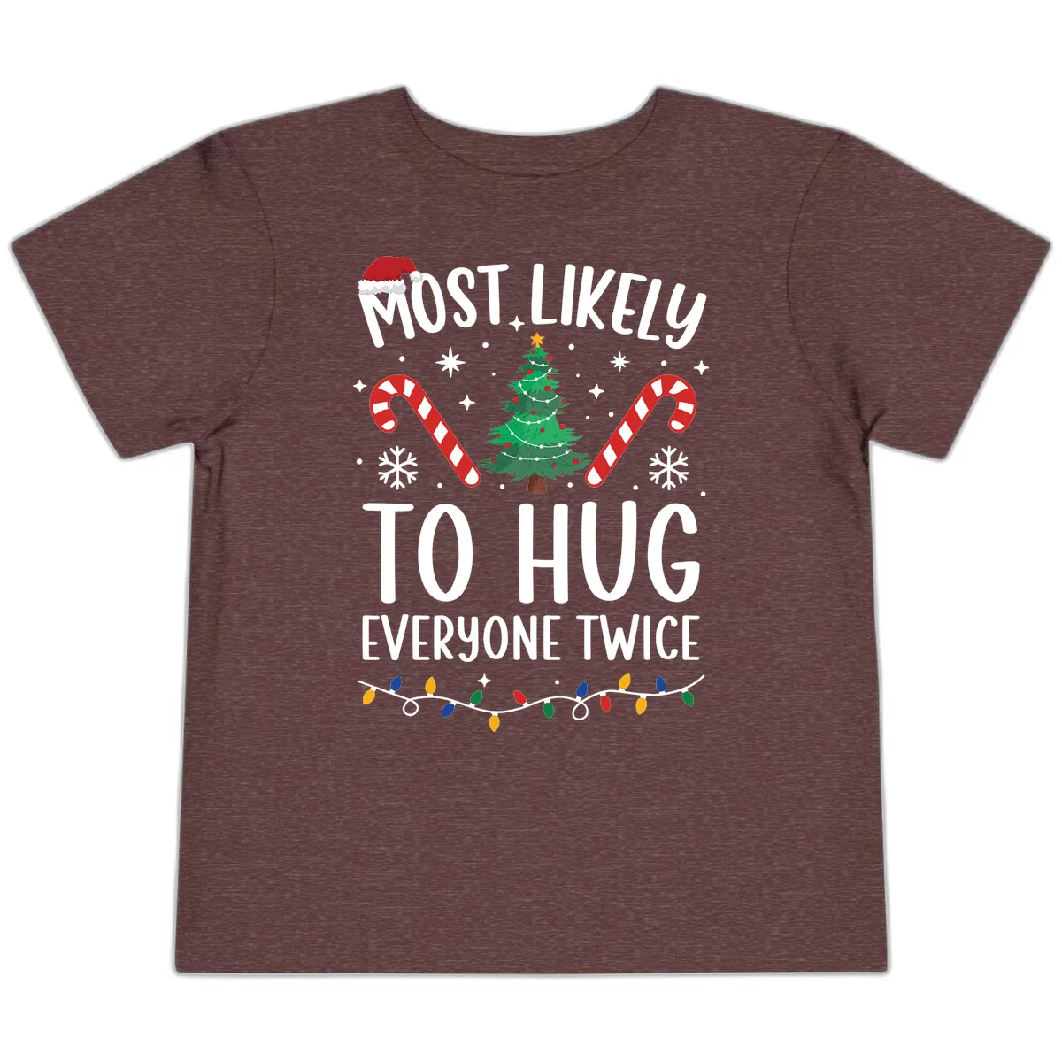 Most Likely To Hug Everyone Twice Christmas Toddler T-Shirt in Heather Maroon