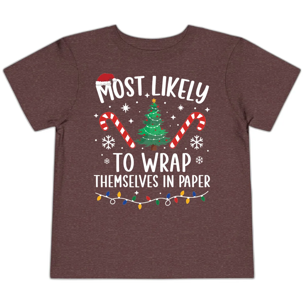 Most Likely To Wrap Themselves In Paper Christmas Toddler T-Shirt in Heather Maroon