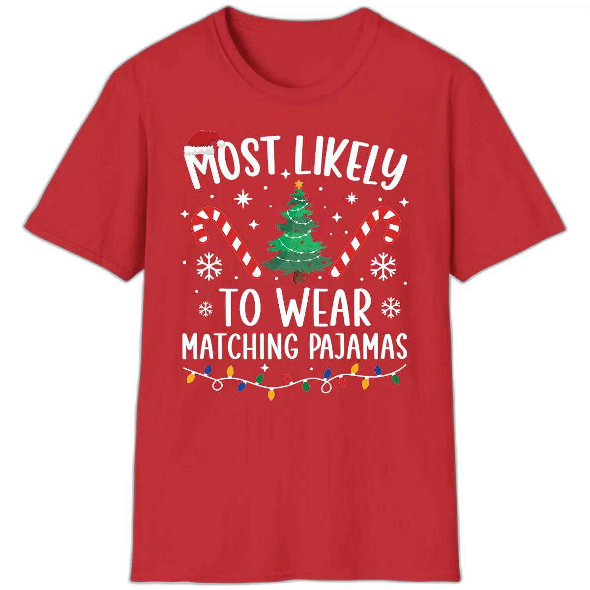 Most Likely To Wear Matching Pajamas T-Shirt in Red