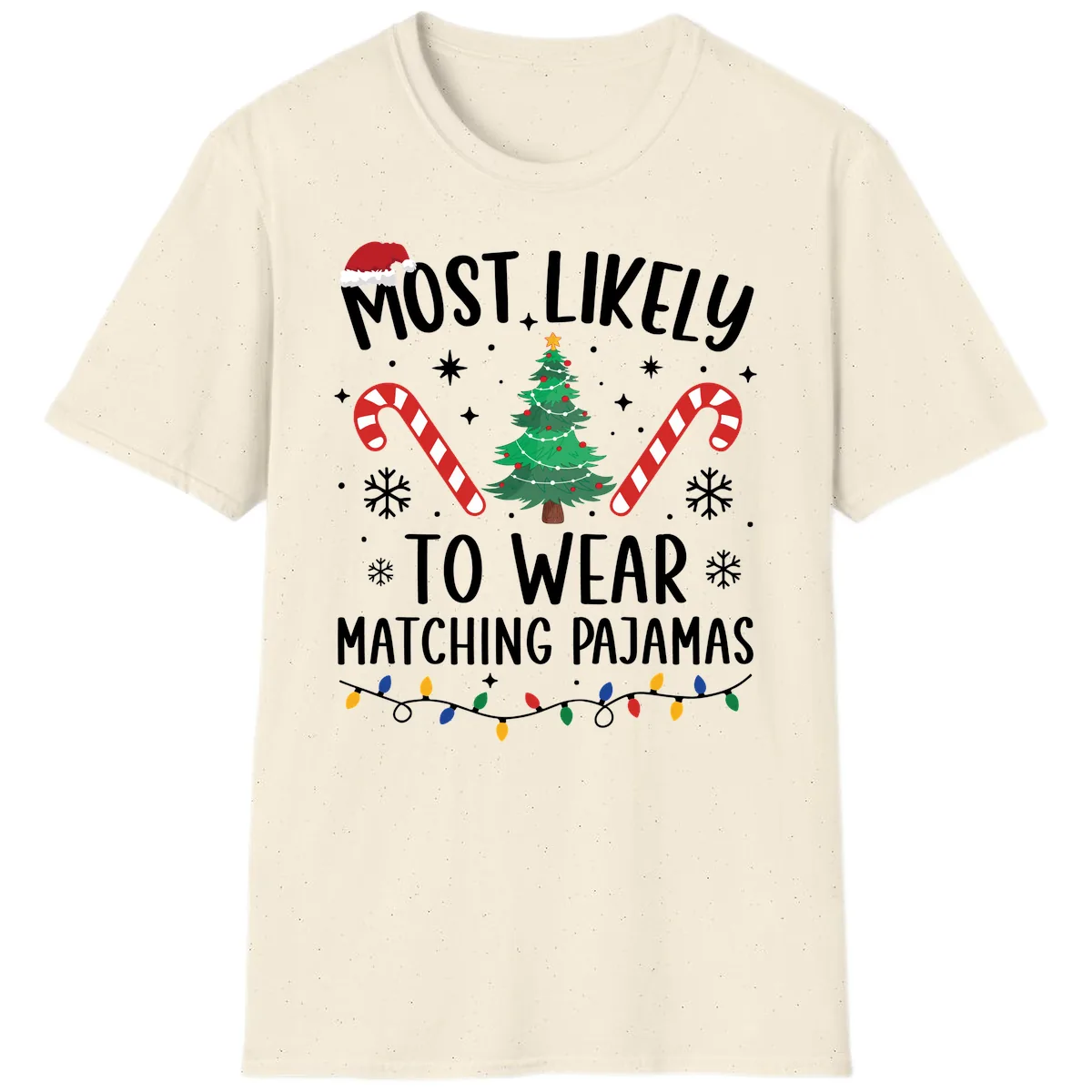 Most Likely To Wear Matching Pajamas T-Shirt in Natural