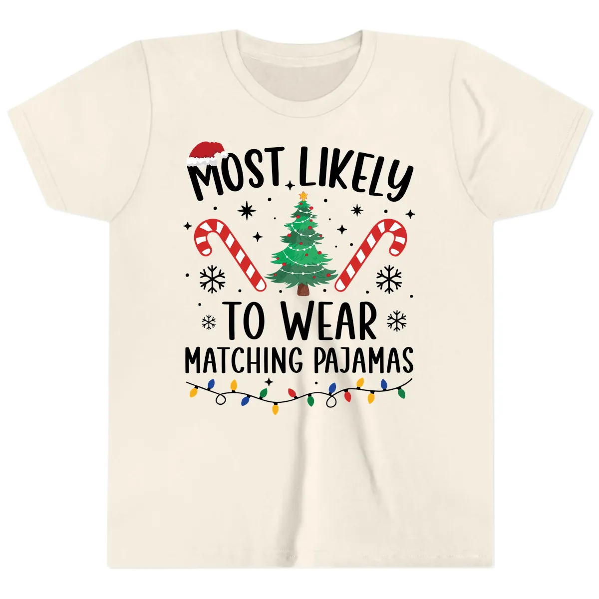 Most Likely To Wear Matching Pajamas Youth T-Shirt in Natural