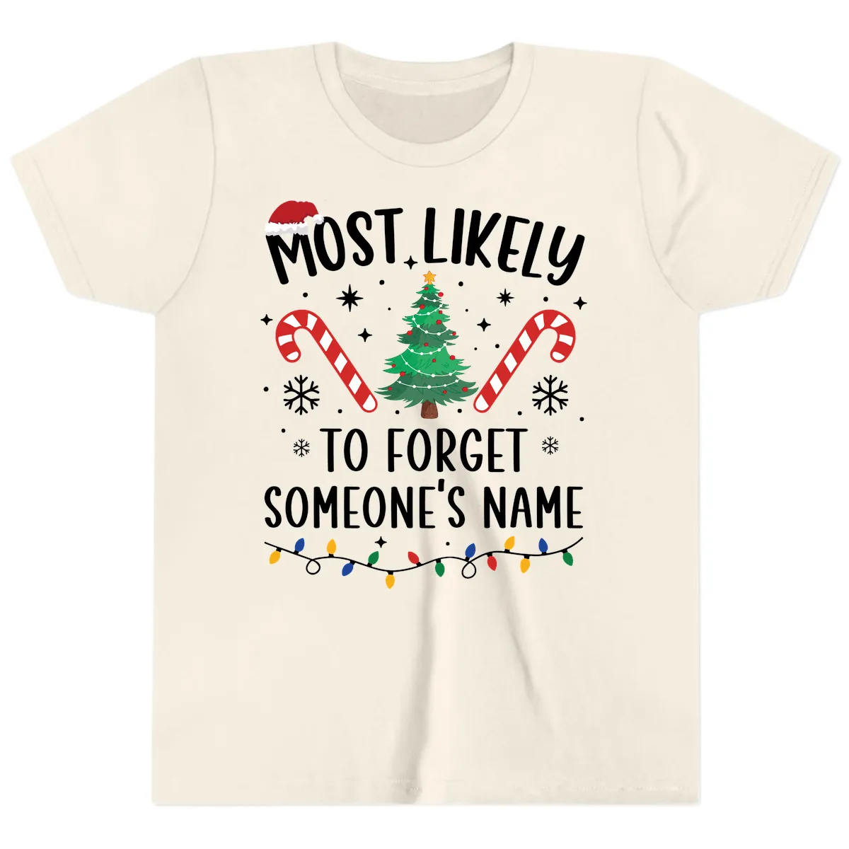 Most Likely To Forget Someone's Name Christmas Tee Youth T-Shirt in Natural