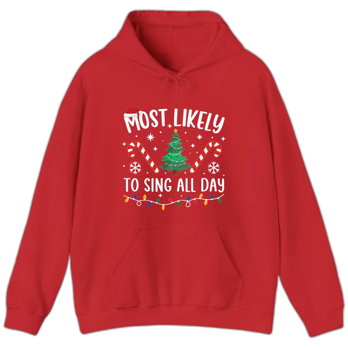Most Likely To Sing All Day Christmas Hoodie in Red