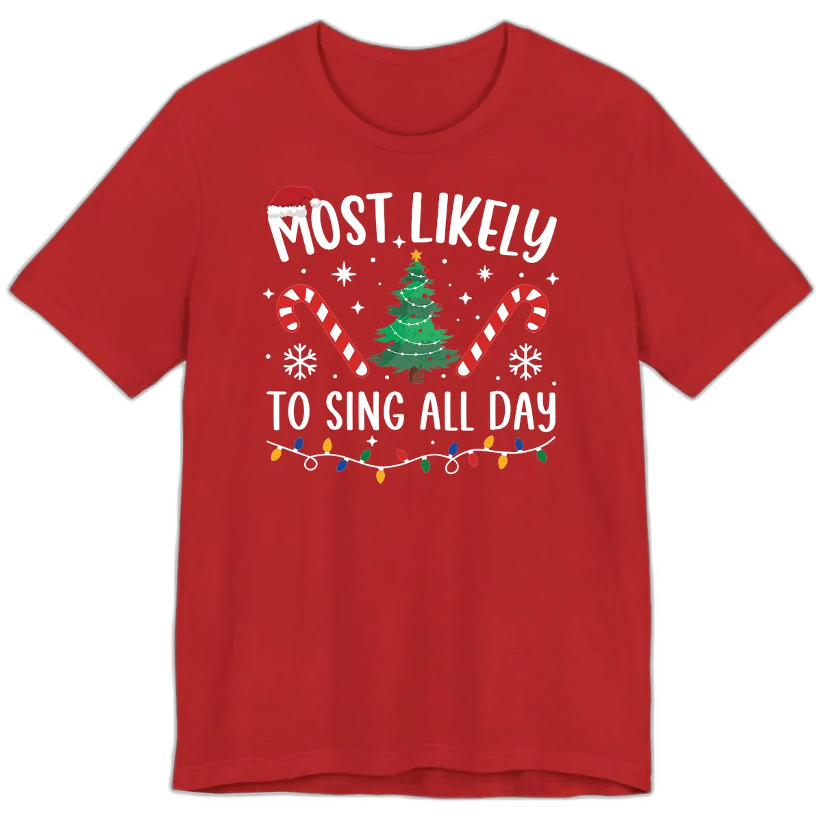 Most Likely To Sing All Day Christmas Premium T-Shirt in Red