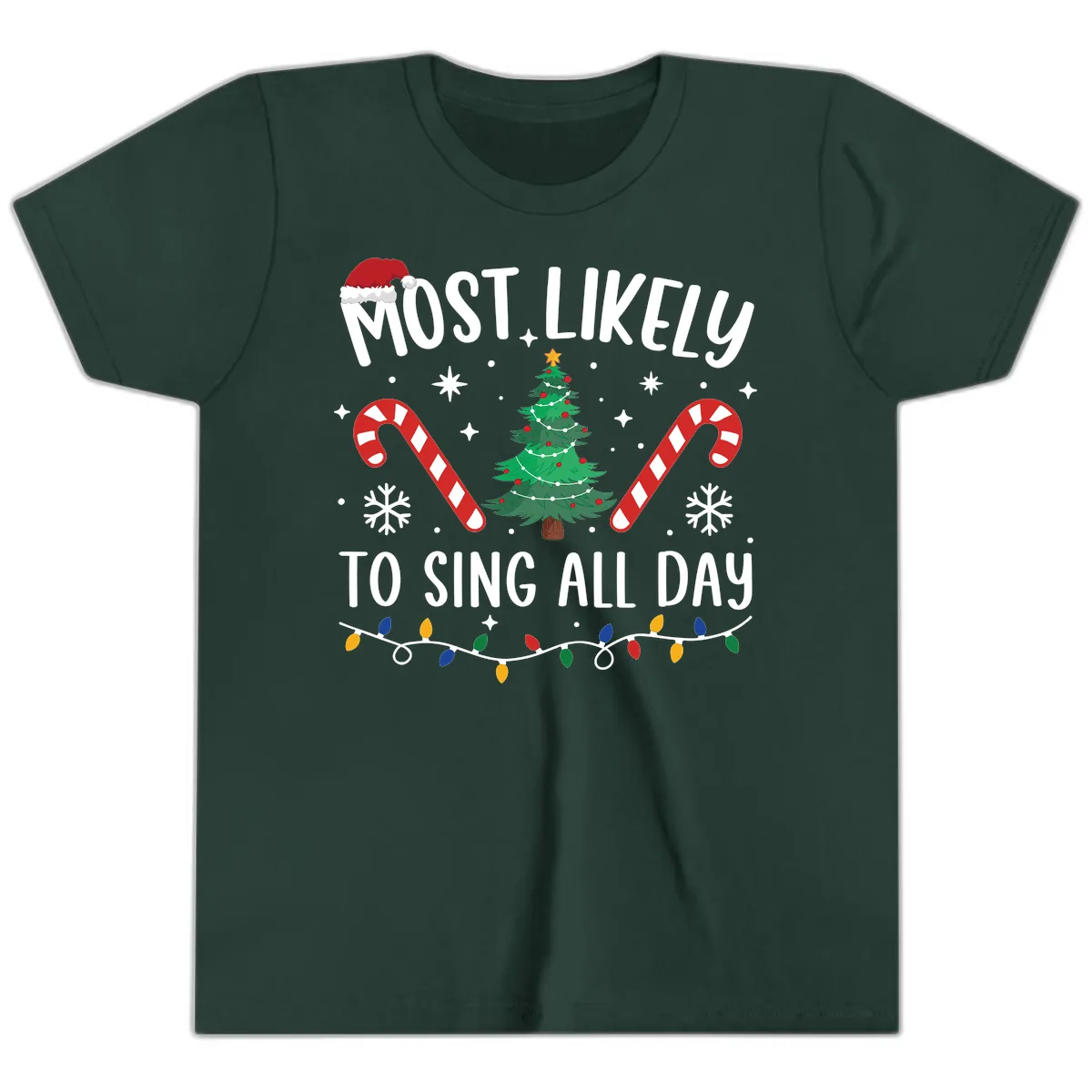 Most Likely To Sing All Day Christmas Youth T-Shirt in Forest