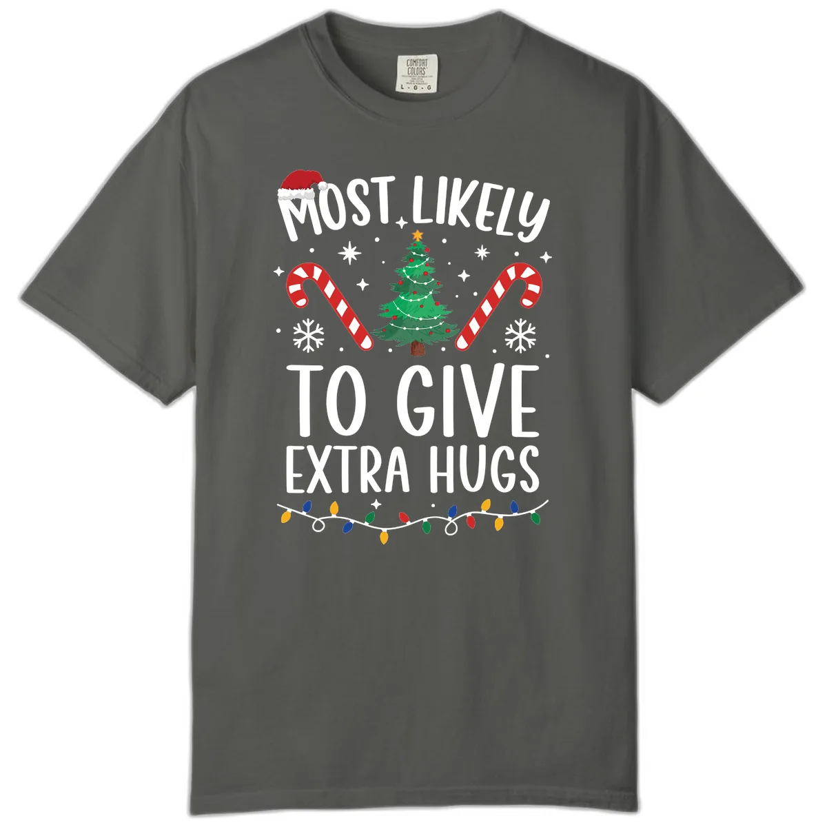 Most Likely To Give Extra Hugs Christmas Comfort Color in Pepper