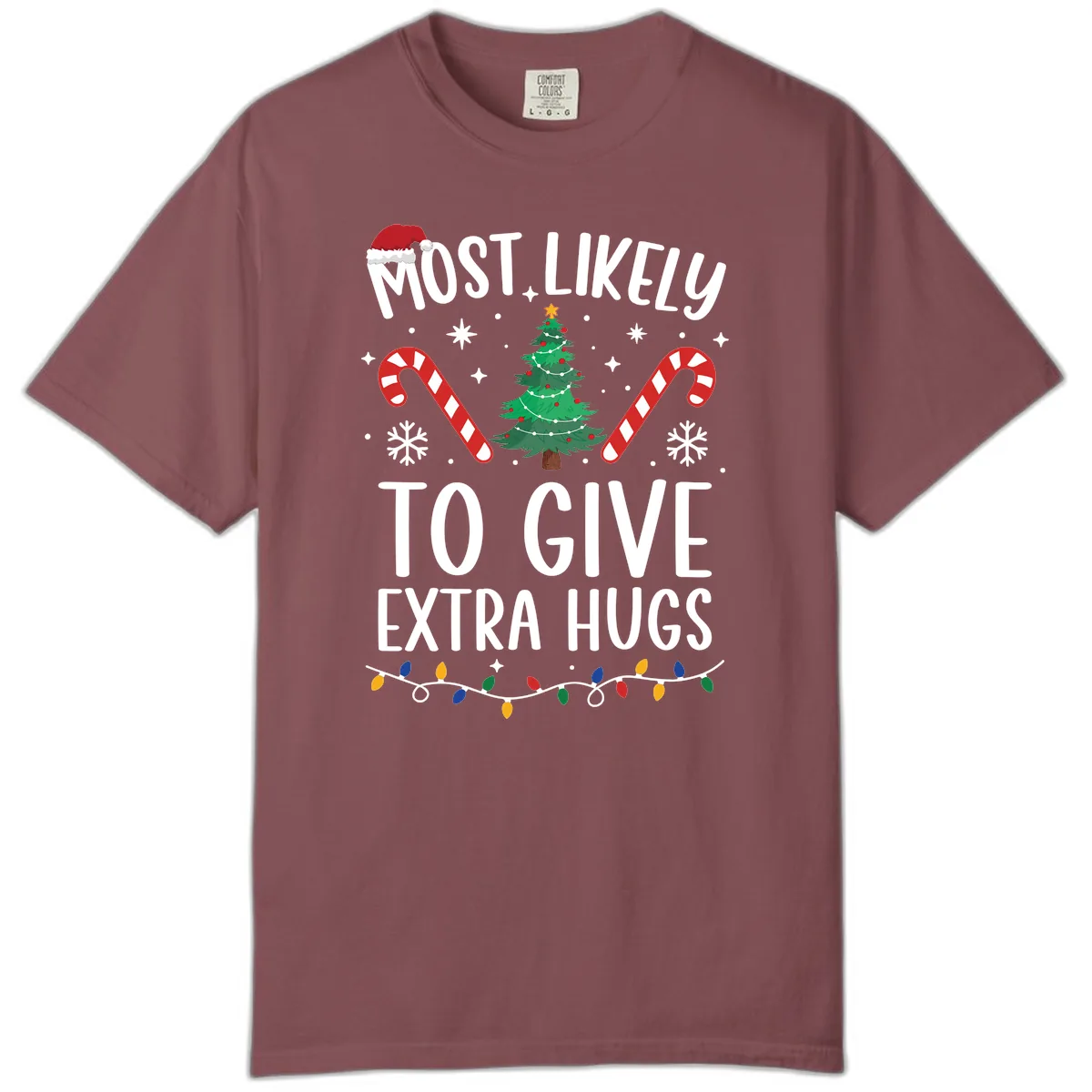 Most Likely To Give Extra Hugs Christmas Comfort Color in Brick