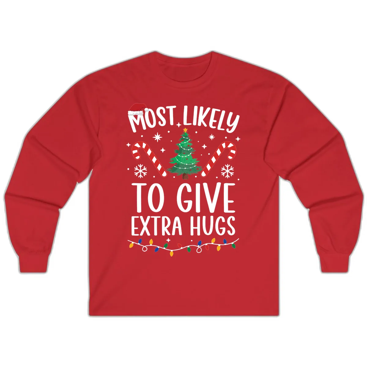 Most Likely To Give Extra Hugs Christmas Long Sleeve in Red