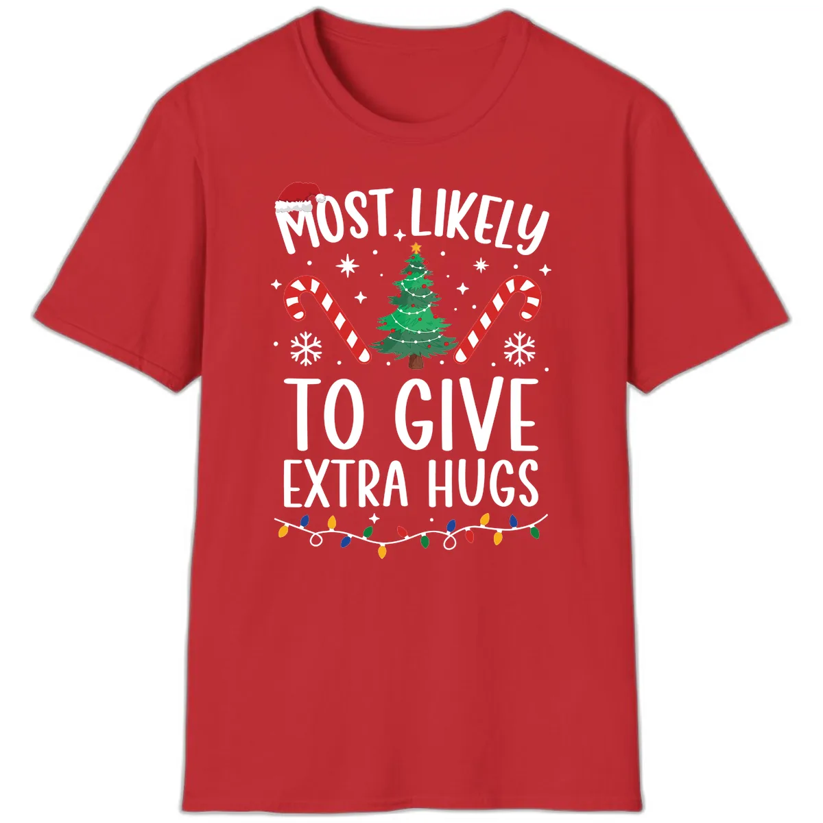 Most Likely To Give Extra Hugs Christmas T-Shirt in Red