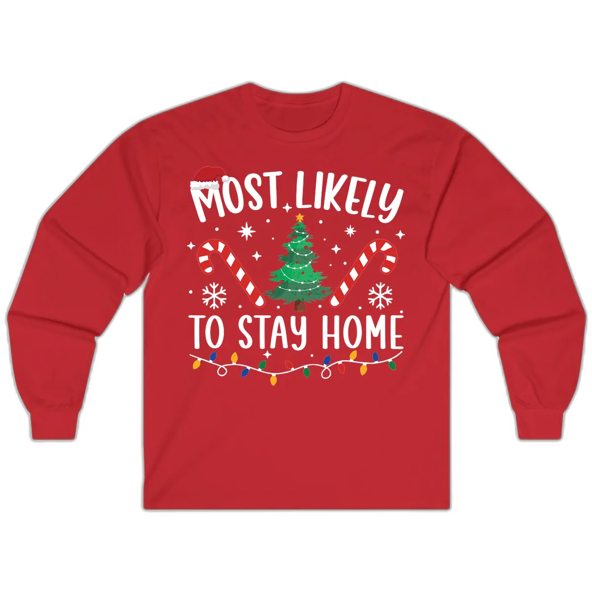 Most Likely To Stay Home Christmas Long Sleeve in Red