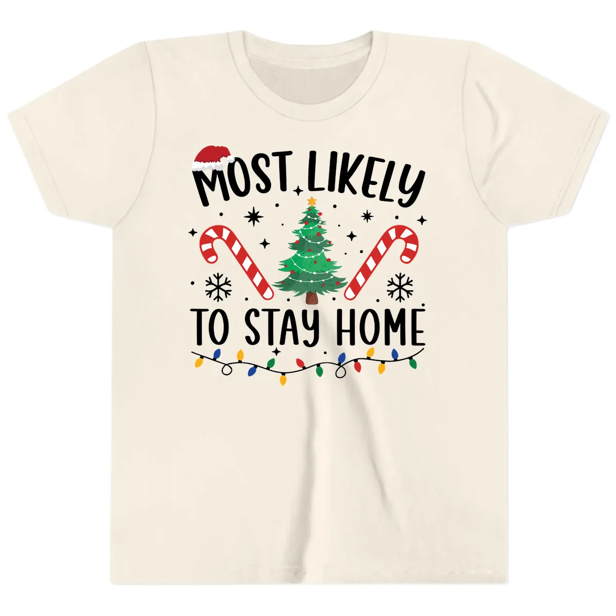 Most Likely To Stay Home Christmas Youth T-Shirt in Natural