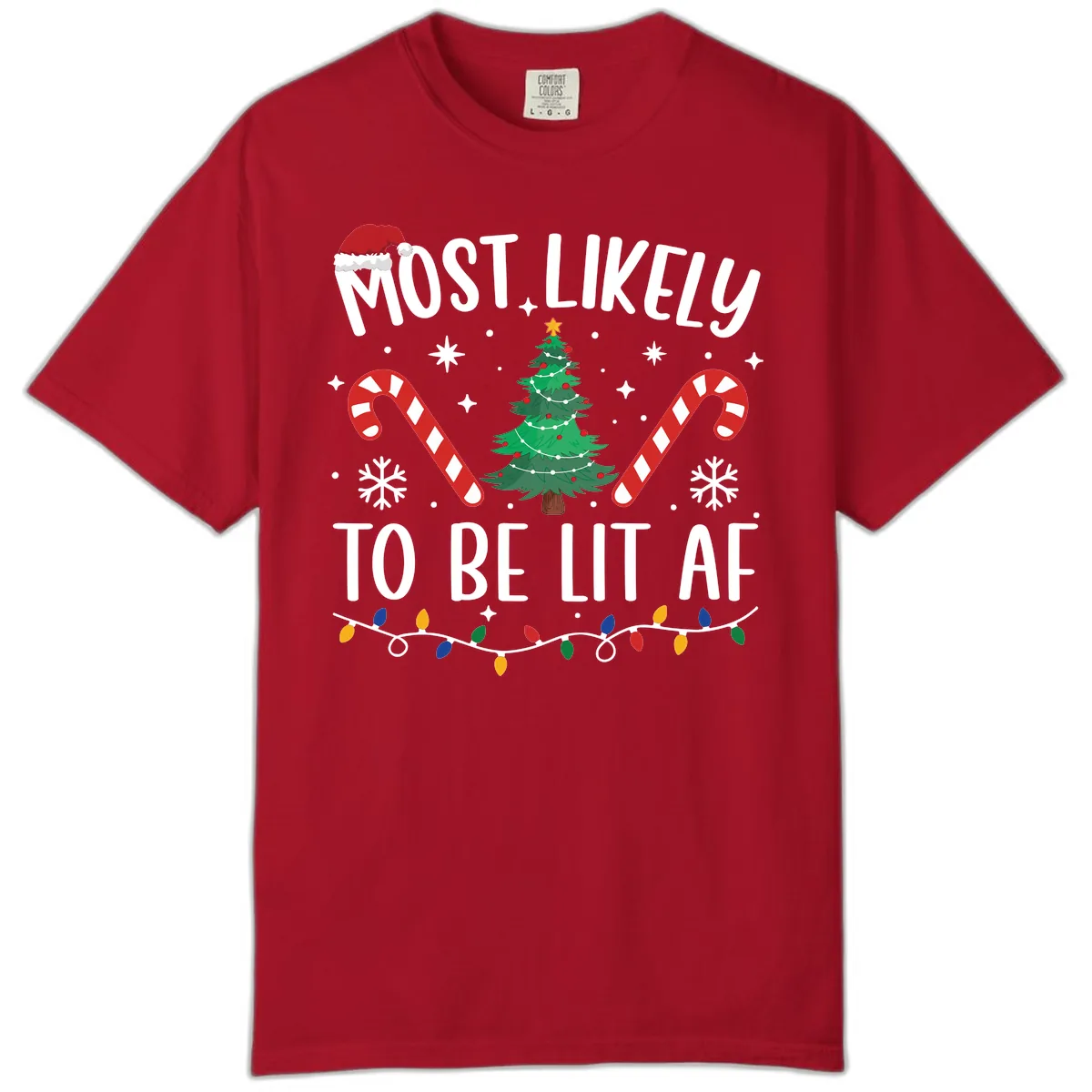 Most Likely To Be Lit AF Christmas Shirt Comfort Color in Red