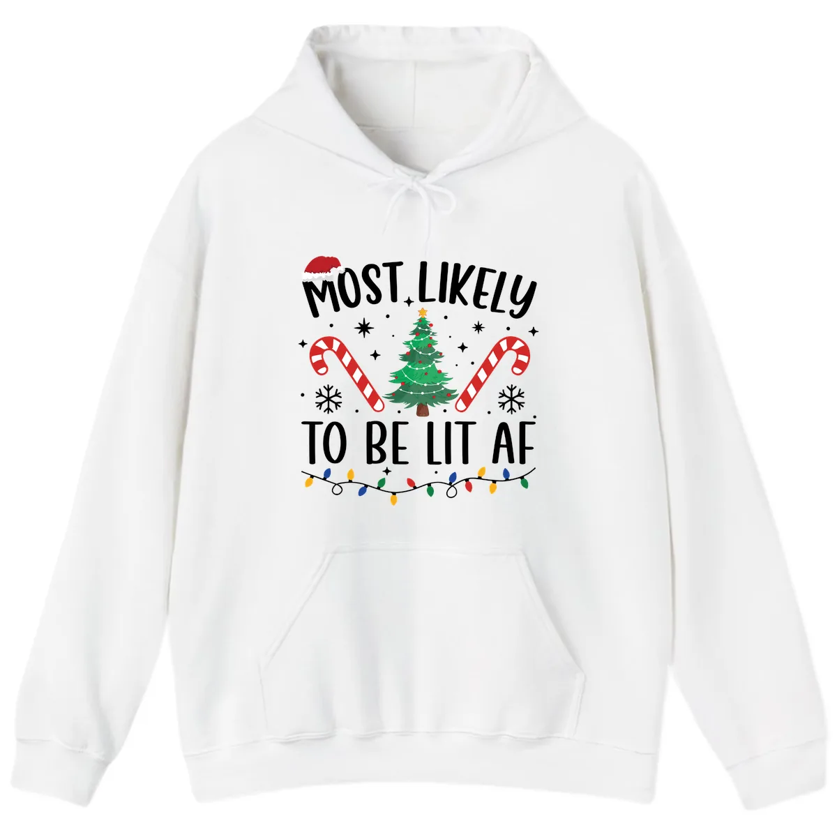 Most Likely To Be Lit AF Christmas Shirt Hoodie in White