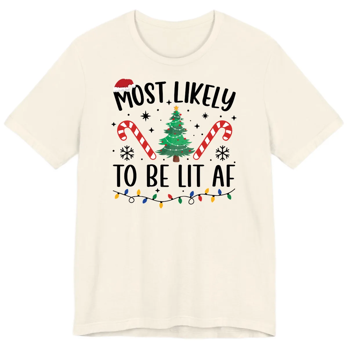 Most Likely To Be Lit AF Christmas Shirt Premium T-Shirt in Natural