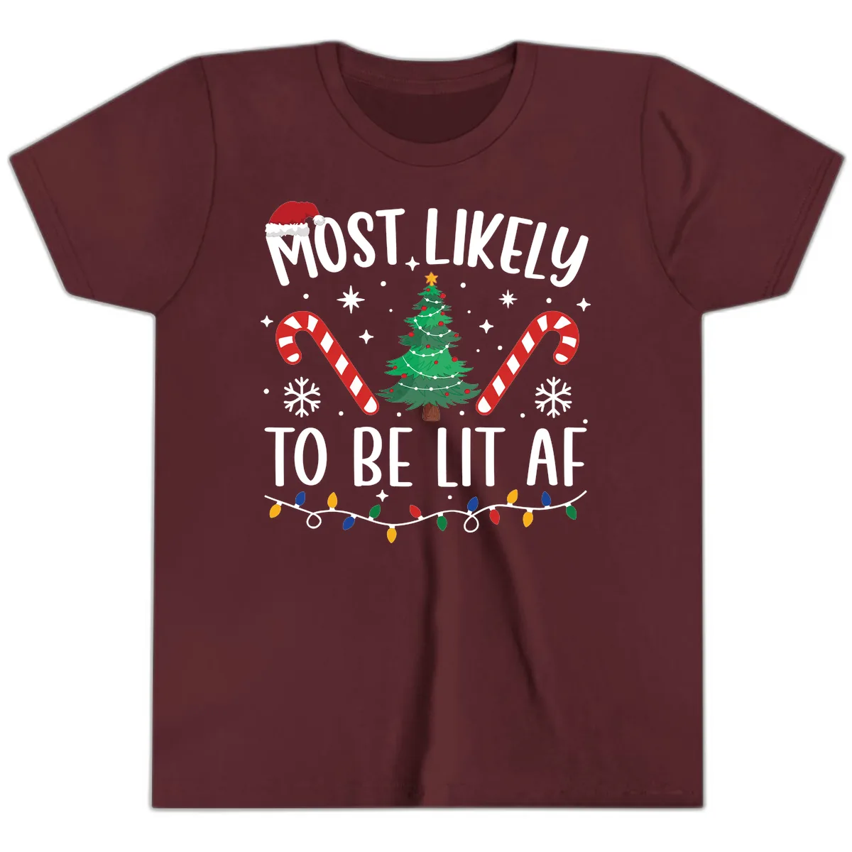 Most Likely To Be Lit AF Christmas Shirt Youth T-Shirt in Maroon