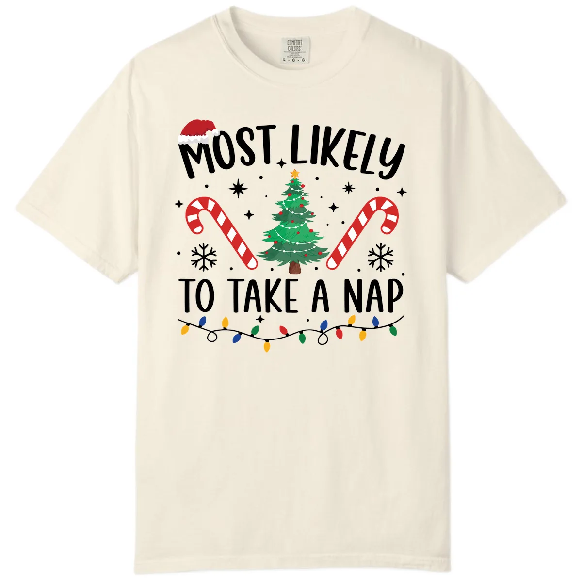 Most Likely To Take A Nap Christmas Design Comfort Color in Ivory