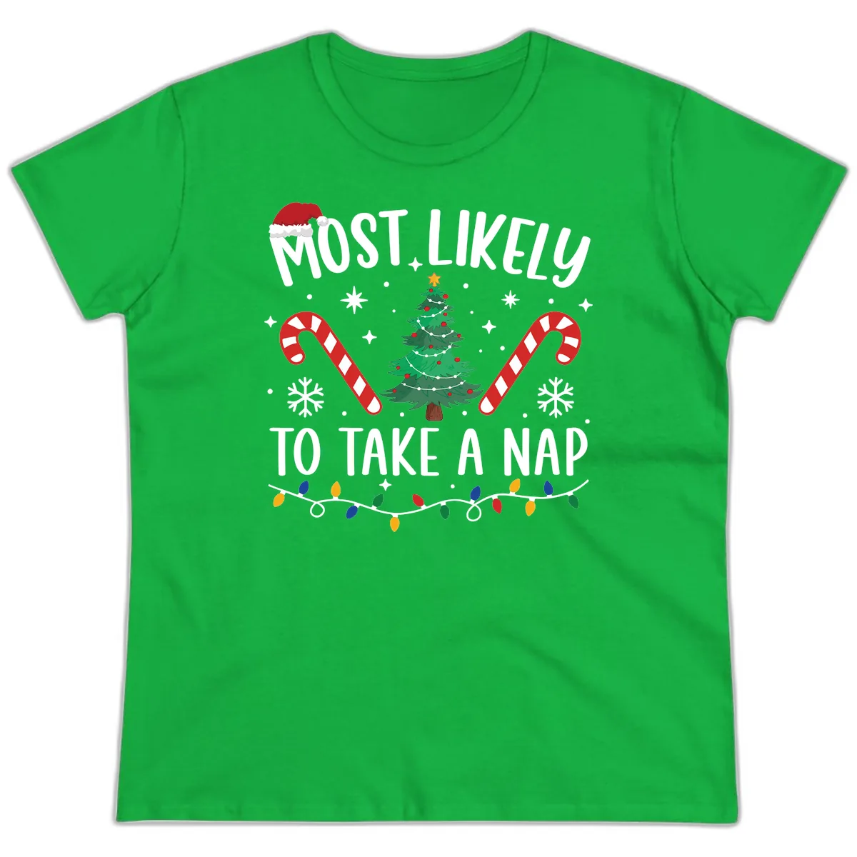 Most Likely To Take A Nap Christmas Design Ladies Tee in Irish Green