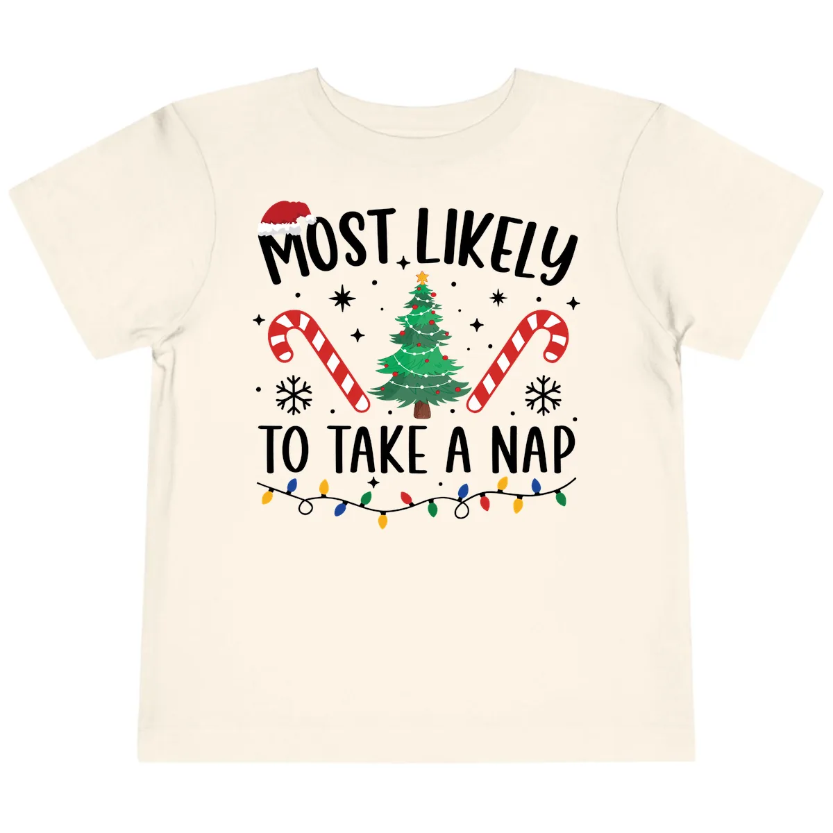 Most Likely To Take A Nap Christmas Design Toddler T-Shirt in Natural