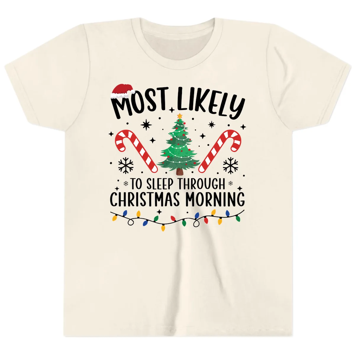 Most Likely To Sleep Through Christmas Morning Youth T-Shirt in Natural