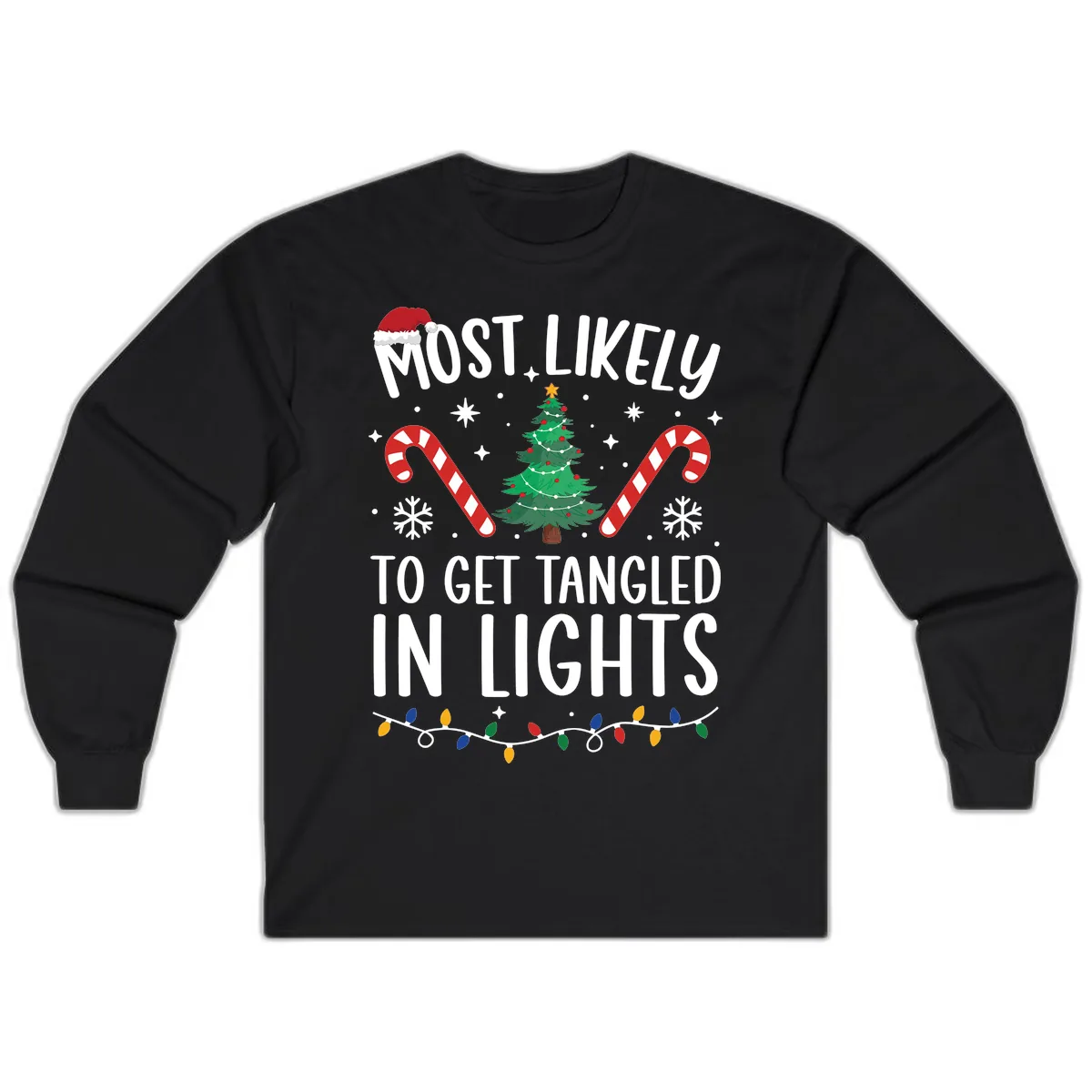 Most Likely To Get Tangled In Lights Long Sleeve in Black