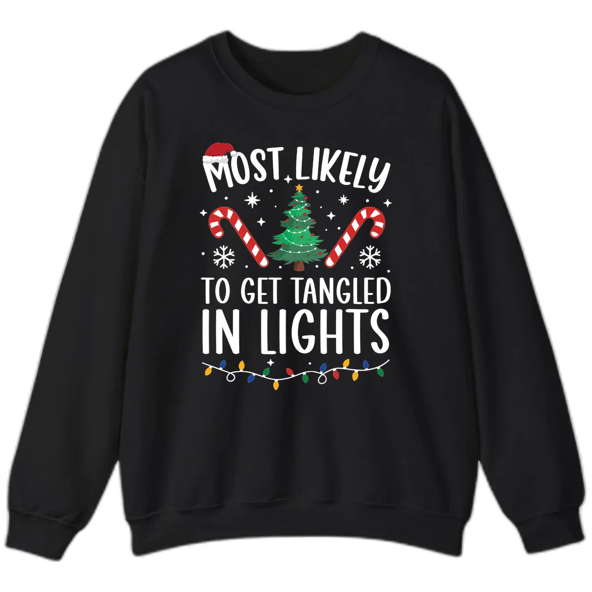 Most Likely To Get Tangled In Lights Sweatshirt in Black