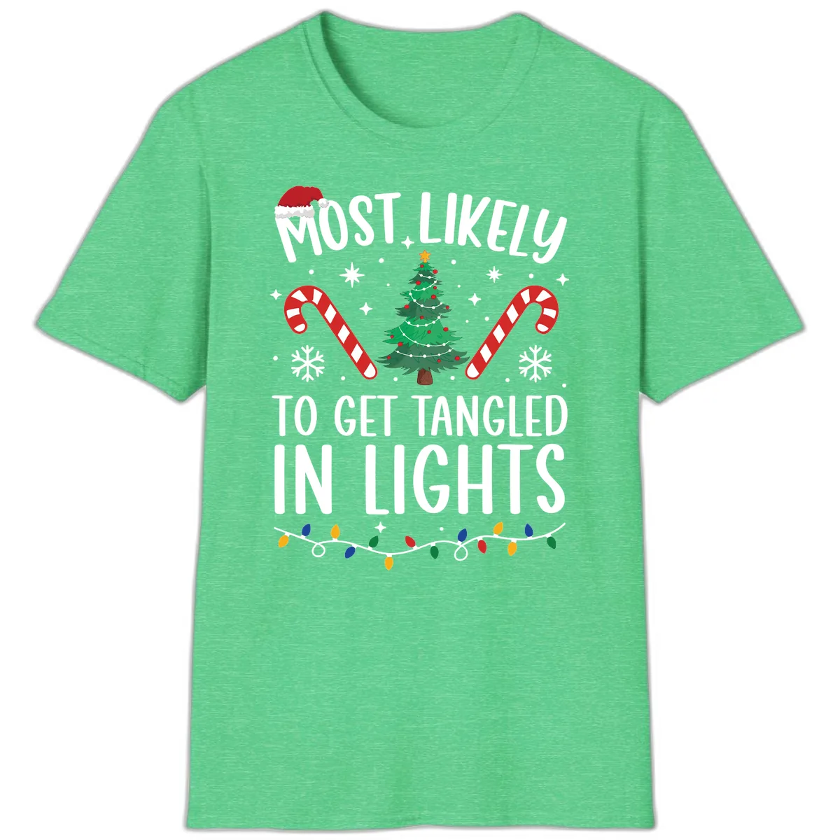 Most Likely To Get Tangled In Lights T-Shirt in Heather Irish Green