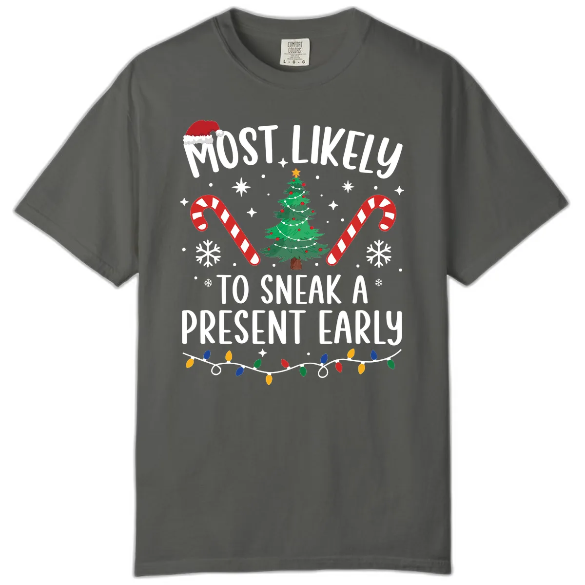Most Likely To Sneak A Present Early Comfort Color in Pepper