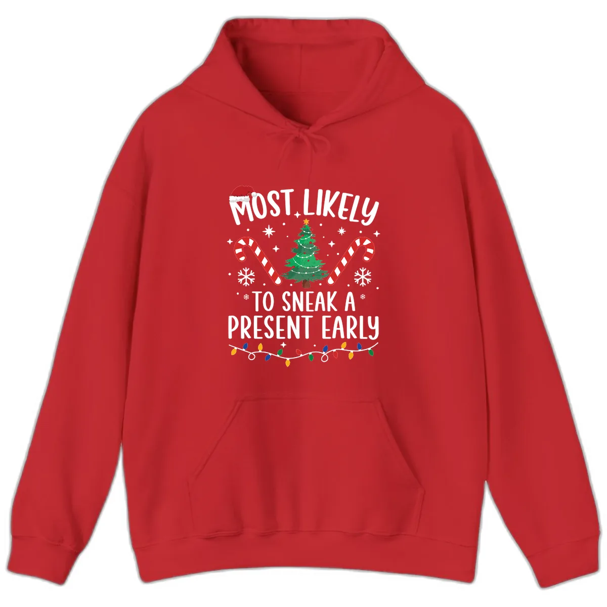 Most Likely To Sneak A Present Early Hoodie in Red