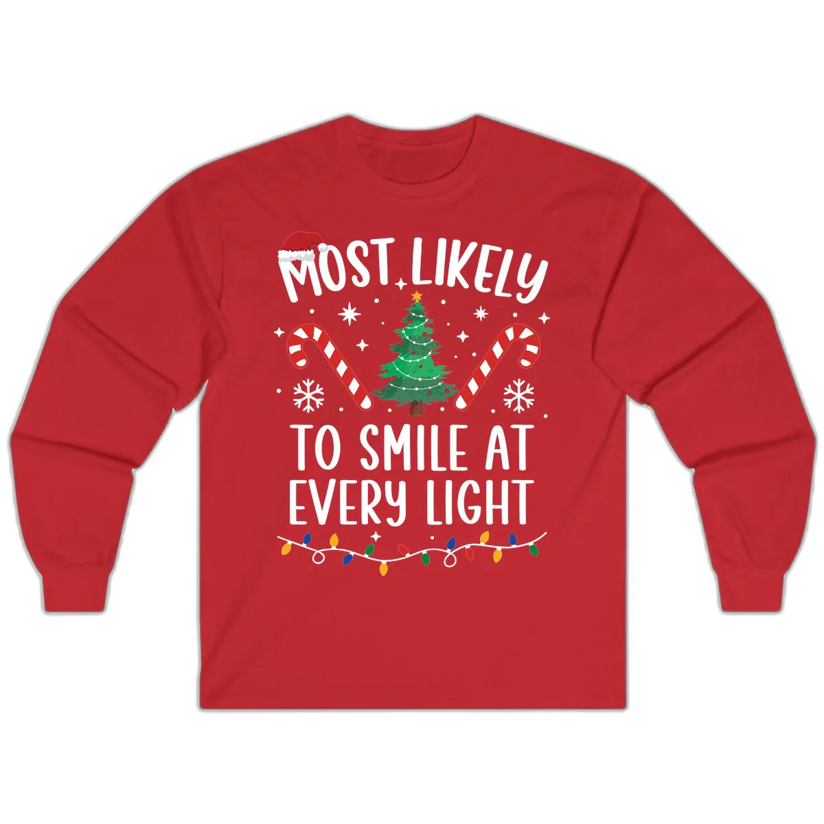 Most Likely To Smile At Every Light Long Sleeve in Red