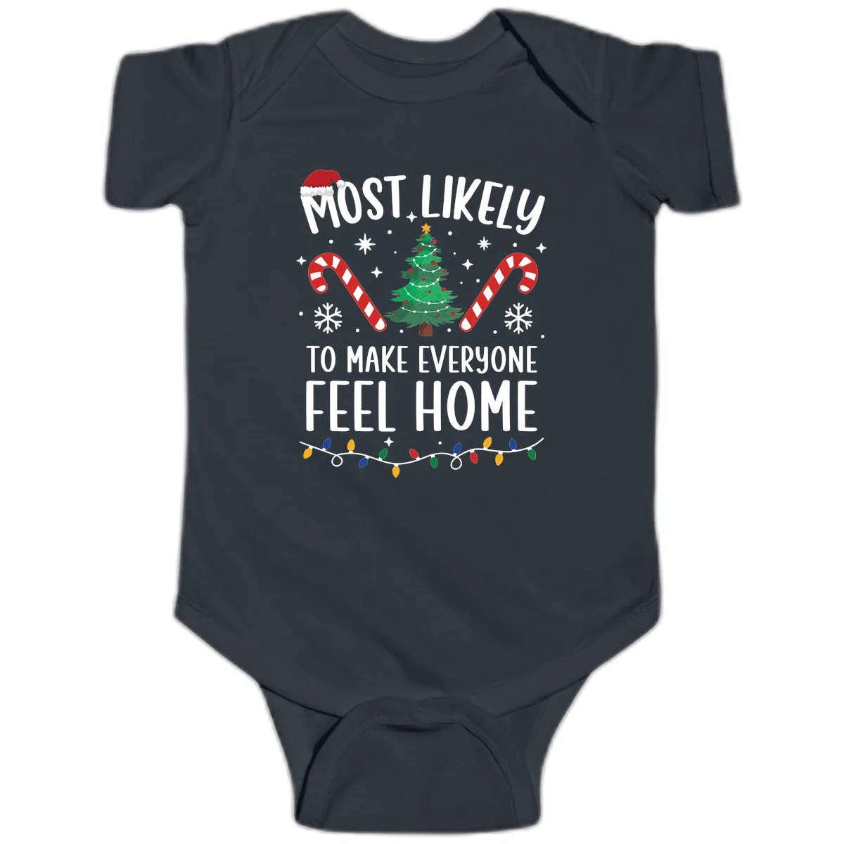 Most Likely To Make Everyone Feel Home Baby Onesie in Black