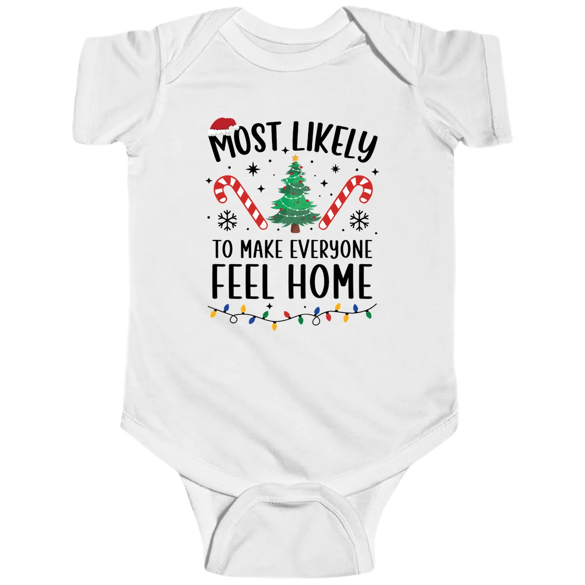 Most Likely To Make Everyone Feel Home Baby Onesie in White