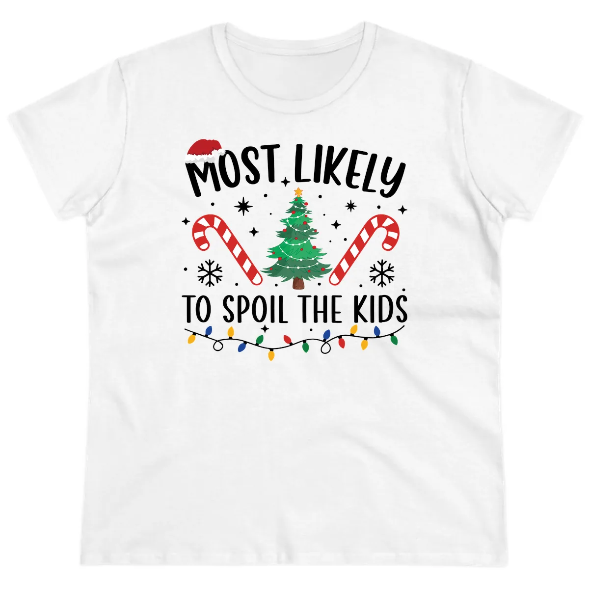 Most Likely To Spoil The Kids Christmas Ladies Tee in White