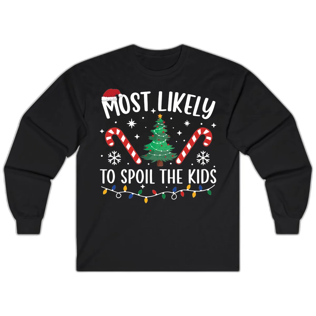 Most Likely To Spoil The Kids Christmas Long Sleeve in Black