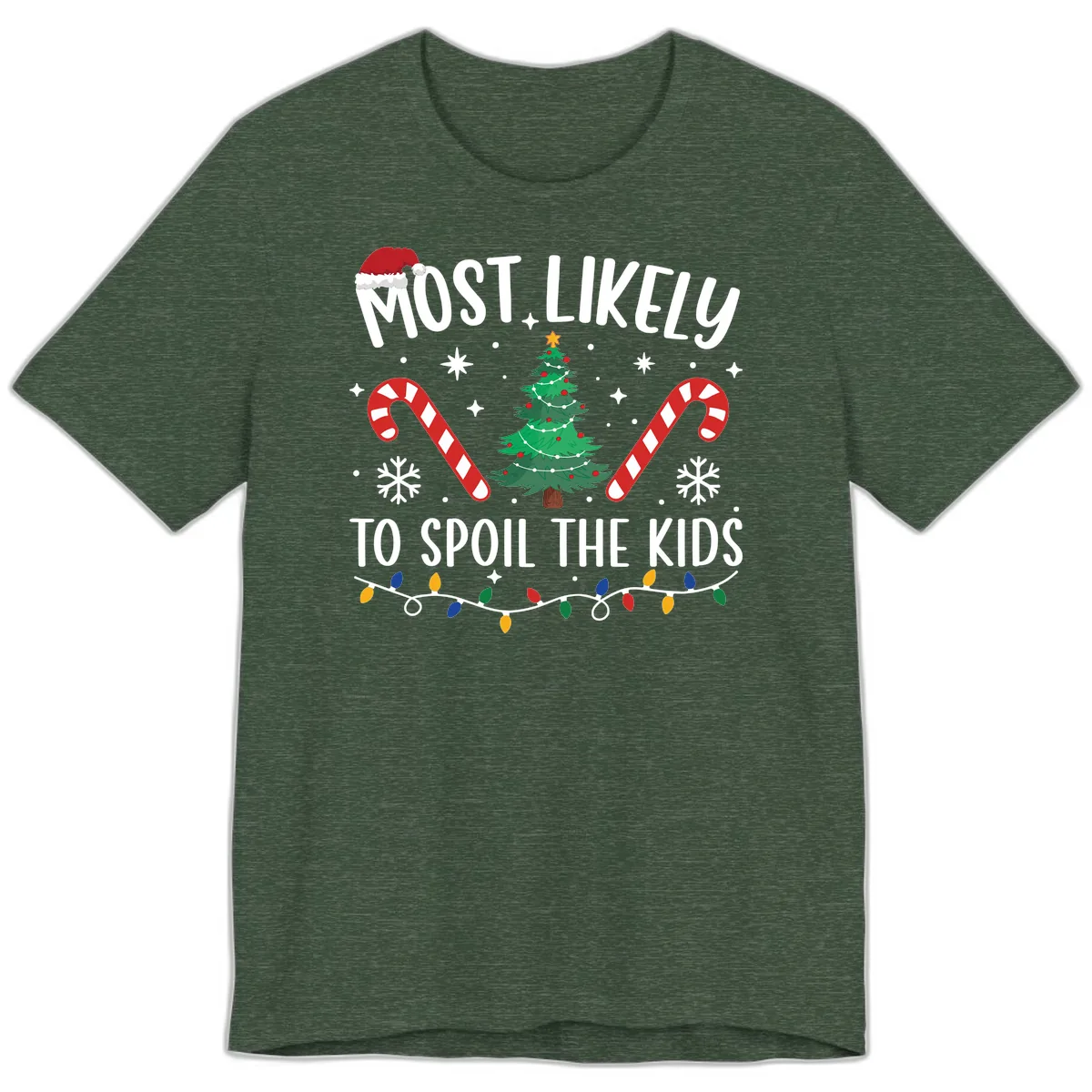 Most Likely To Spoil The Kids Christmas Premium T-Shirt in Heather Forest
