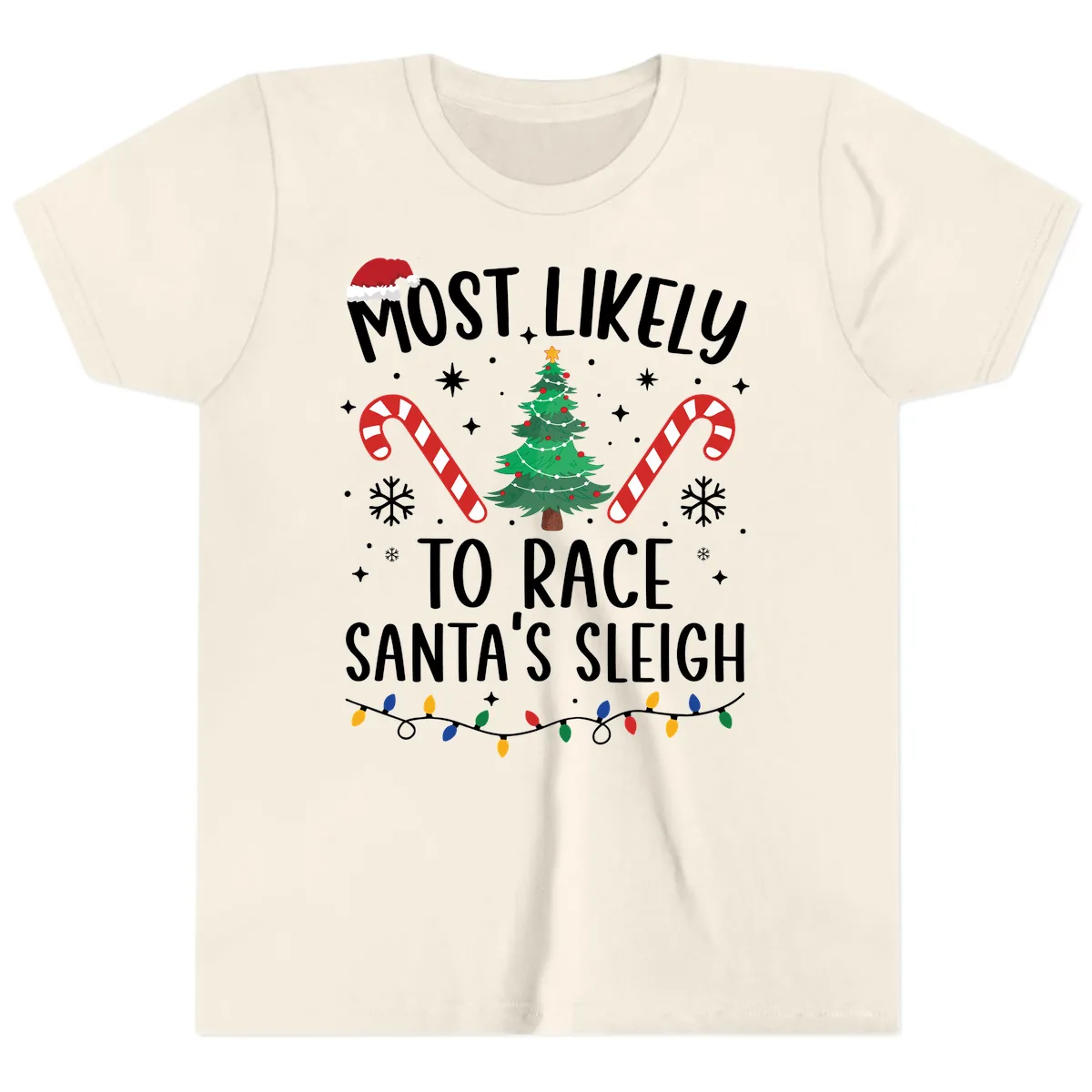 Most Likely To Race Santa's Sleigh Youth T-Shirt in Natural