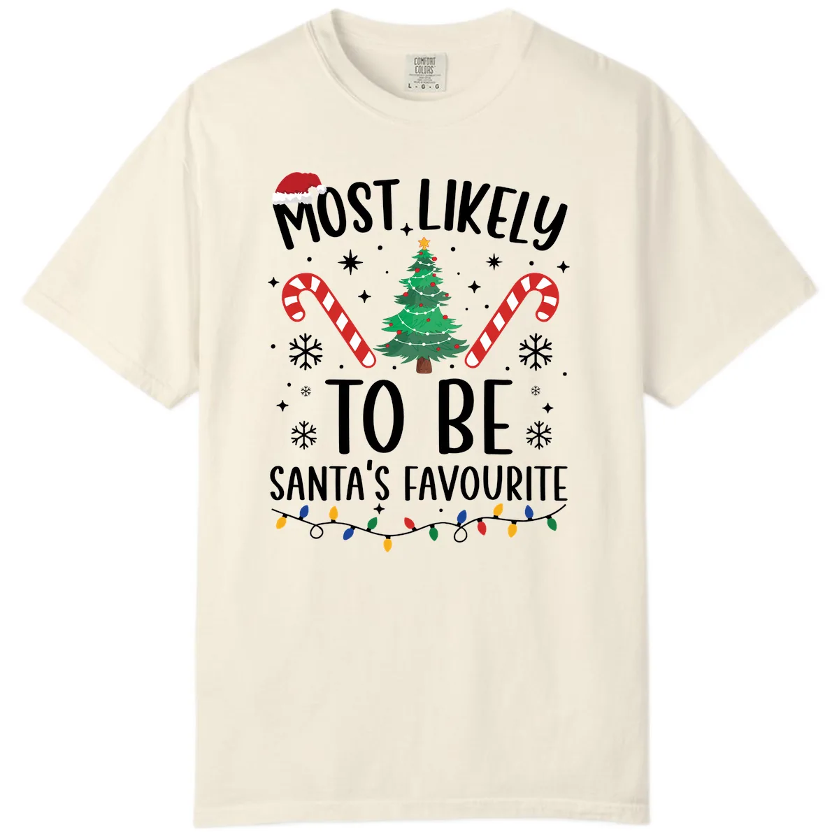Most Likely To Be Santa's Favourite Comfort Color in Ivory