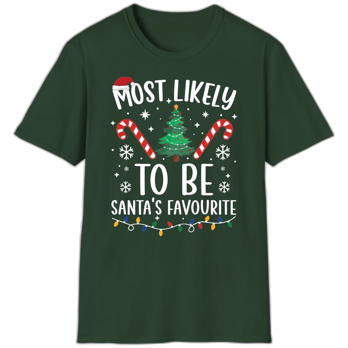 Most Likely To Be Santa's Favourite T-Shirt in Forest Green